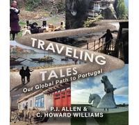 Traveling Tales: Our Global Path to Portugal