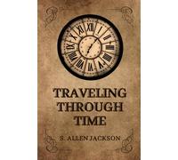 Traveling Through Time