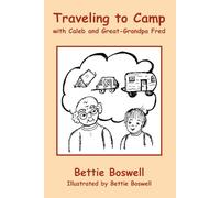 Traveling to Camp with Caleb and Great-Grandpa Fred