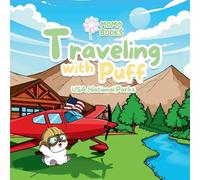 Traveling with Puff: USA National Parks