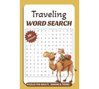 Traveling Word Search: 100 Puzzles Easy to Read Print Book with Mixed Levels. Ideal as a Gift. (Word Search: Easy To Read Print Book Puzzle)