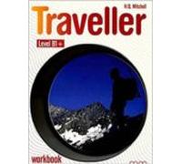 Traveller Level B1+ Workbook Teacher S Edition