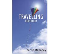 Travelling Hopefully (Letters from the Atlantic)
