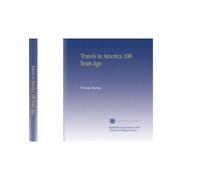 Travels in America 100 Years Ago