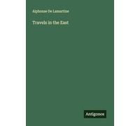 Travels in the East