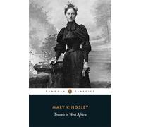Travels in West Africa (Penguin Classics) [Idioma Inglés]