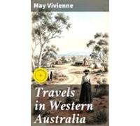 Travels In Western Australia (ebook)