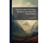 Travels Into Several Remote Nations Of The World