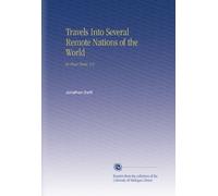 Travels Into Several Remote Nations of the World: In Four Parts. V.2