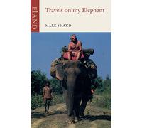 Travels on my Elephant [Idioma Inglés]