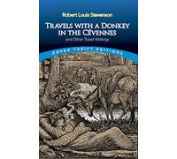 Travels with a Donkey in the Cévennes: and Other Travel Writings (Dover Thrift Editions) [Idioma Inglés]