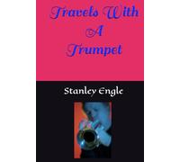 Travels With A Trumpet