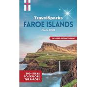 TravelSparks: Faroe Islands: 200+ Ideas To Explore The Faroes: 6