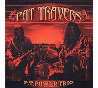 Travers, Pat - Pt Power Trio