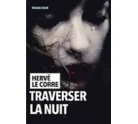 Traverser La Nuit (ebook)