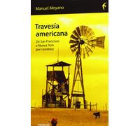 Travesía Americana (Españoles por el mundo)