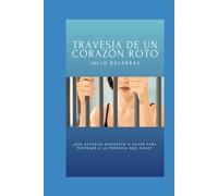 Travesía de un Corazón Roto