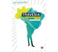 Travesía. Una Experiencia De Cooperación En Brasil: 14 (Sin fronteras)