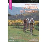 Travesías fáciles por la sierra de Madrid (SIN COLECCION)