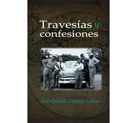 Travesías y confesiones