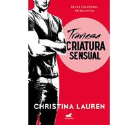 Traviesa criatura sensual (Wild Seasons 2) (Amor y aventura)