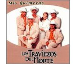 Traviezos Del Norte - Mis Quimeras