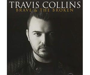 Travis Collins - Brave And The Broken