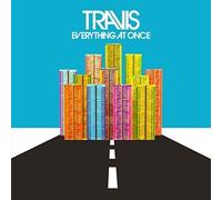 Travis - Everything at Once: Deluxe