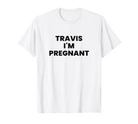 Travis I'm Pregnant Kourtney K Baby Embarazo Anuncio Camiseta