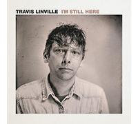 Travis Linville - I'M Still Here