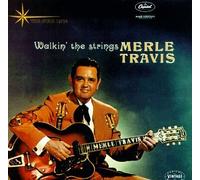 Travis, Merle - Walkin the Strings