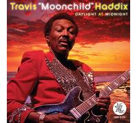 Travis Moonchild: Haddix - Daylight At Midnight