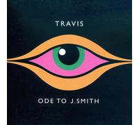 TRAVIS - Ode to J Smith