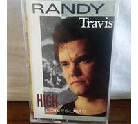 Travis, Randy - High Lonesome [Casete]