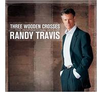 Travis, Randy - Three Wooden Crosses: The Inspirational