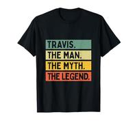 Travis The Man The Myth The Legend - Cita Personalizada Divertida Camiseta