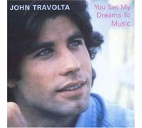 Travolta,John - You Set My Dreams to Music