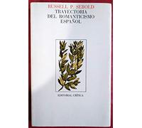 Trayectoria del romanticismo español