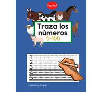 Traza los numeros 0-100: Edicion en español