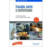 Trazado, corte y conformado 2.ª edición 2020 | Francisco Ramón Orozco Roldán, Cristóbal López Gálvez