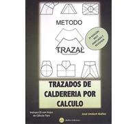 TRAZADOS DE CALDERERIA POR CALCULO: Método Trazal