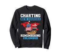 Trazando nuevos cursos recordando el Día de Colón Sudadera