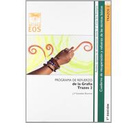 TRAZOS 2: Programa de refuerzo de la grafía: 93 (Método EOS)