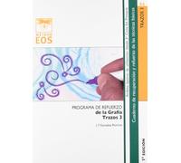 TRAZOS 3: Programa de refuerzo de la grafía: 94 (Método EOS)