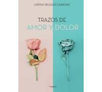 Trazos De Amor Y Dolor (ebook)