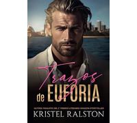 Trazos de euforia: (Romance contemporáneo). Enemies to lovers. Oficina. Diferencia de edades.