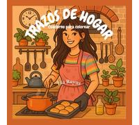 TRAZOS DE HOGAR: Cuaderno para colorear
