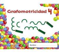 Trazos Y Trazos 4. Grafomotricidad Educacion Infantil 3/5