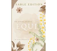 TRC | EQUI - SABLE. The Riding Log: Introducing SABLE - the must-have equestrian log designed for riders who demand both elegance and function.