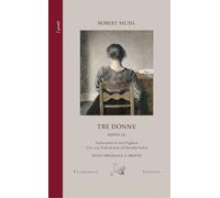 Tre donne. Testo tedesco a fronte (I ponti)